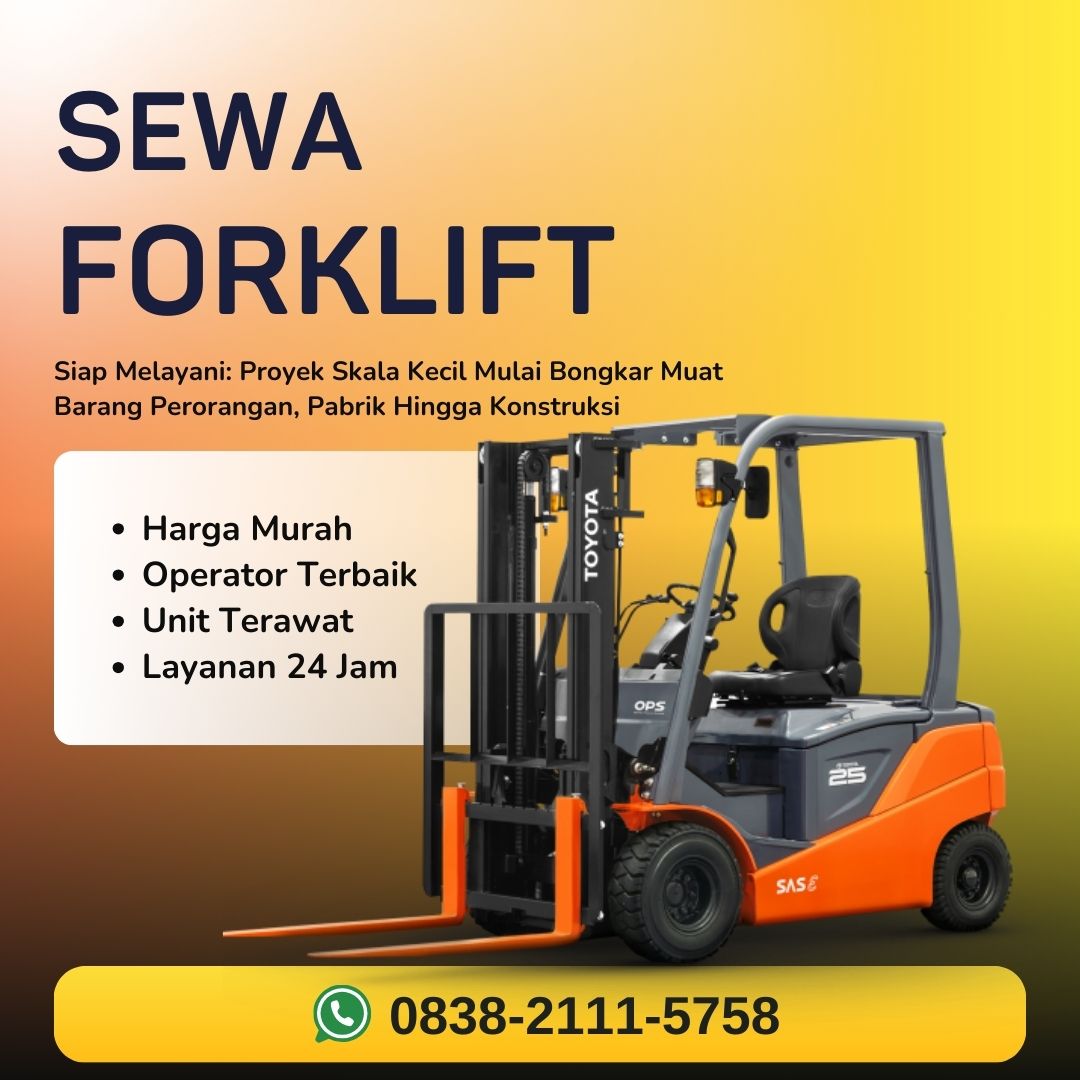 Sewa Forklift Ciputat Timur Tangerang Selatan, Hubungi TLP/WA 083821115758
